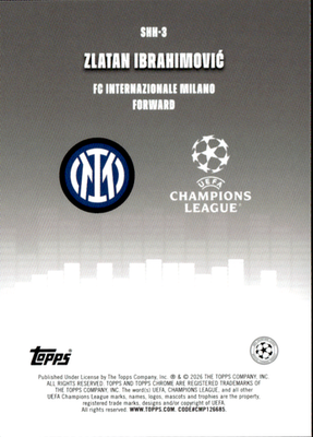 Zlatan Ibrahimovic Topps Chrome  Champions League Silenced SHH 3 (NM)1