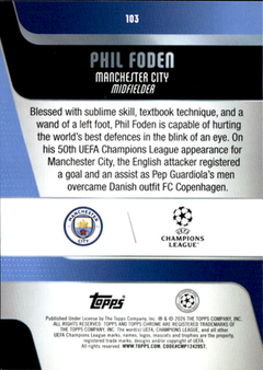 Phil Foden Base Topps Chrome UEFA Club Competitions 103 NM1