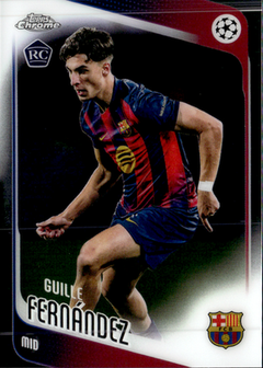 Guille Fernández Base Topps Chrome Rookie UEFA Club Competitions 190 NM0