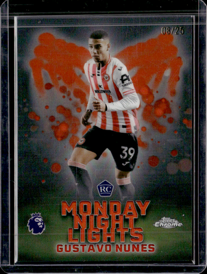 Gustavo Nunes Monday Night Lights Topps Chrome Premier League   8/25 MNL 20 NM0