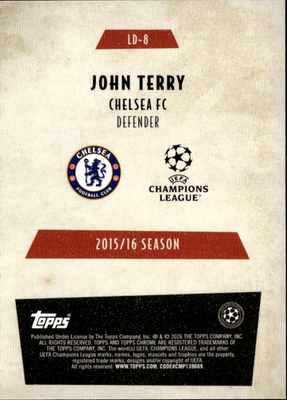 John Terry Last Dance Topps Chrome UEFA Club Competitions   Last Dance LD 8 NM1