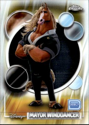 Mayor Winddancer Base Topps Chrome Disney 69 NM0