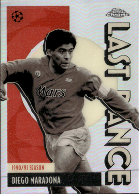 Diego Maradona Last Dance Topps Chrome UEFA Club Competitions LD 10 NM0