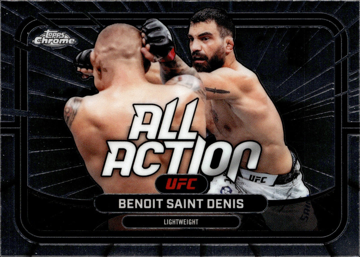 Benoit Saint Denis All Action AA 36 Topps Chrome UFC   All Action NM0