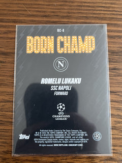 Topps UEFA Champions League Born Champ Insert BC 8 Romelu Lukaku SSC Napoli2