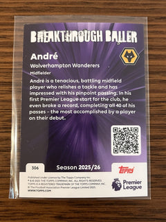 André Breakthrough Baller Topps Premier League Insert 306 2025/262