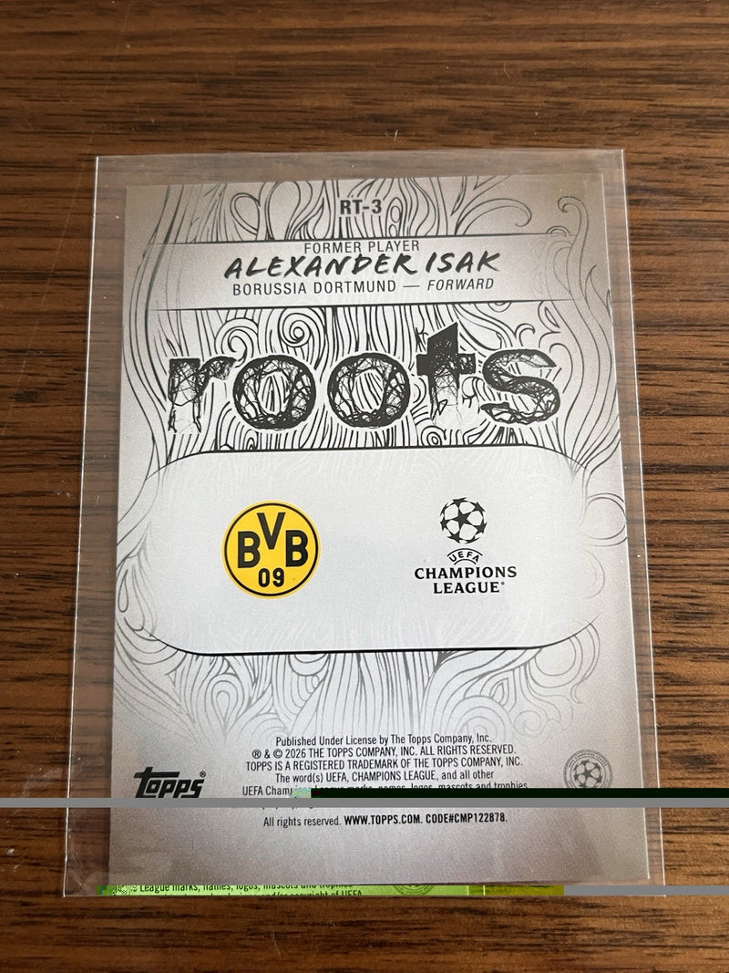 Alexander Isak Roots RT 3 Topps UEFA Champions League   Roots Insert Dortmund2