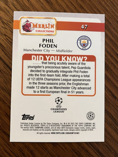 Topps Merlin UEFA Champions League Phil Foden Manchester City #47 20252
