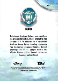 Maui Base Topps Chrome Disney   Moana 10th Anniversary MN 5 NM1