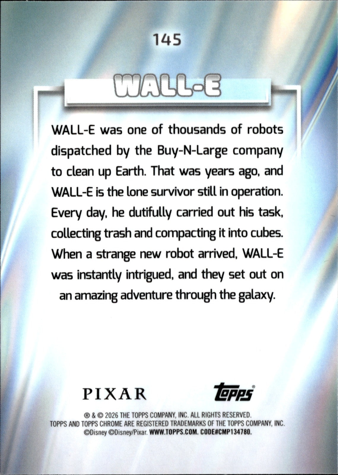 WALL E Base Topps Chrome Disney 145 NM1