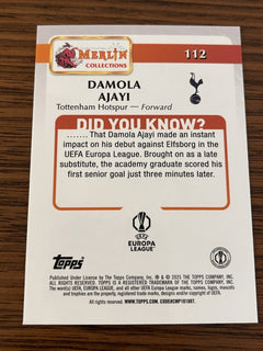 Damola Ajayi Rookie Topps Merlin Collections UEFA Europa League 112 Tottenham2