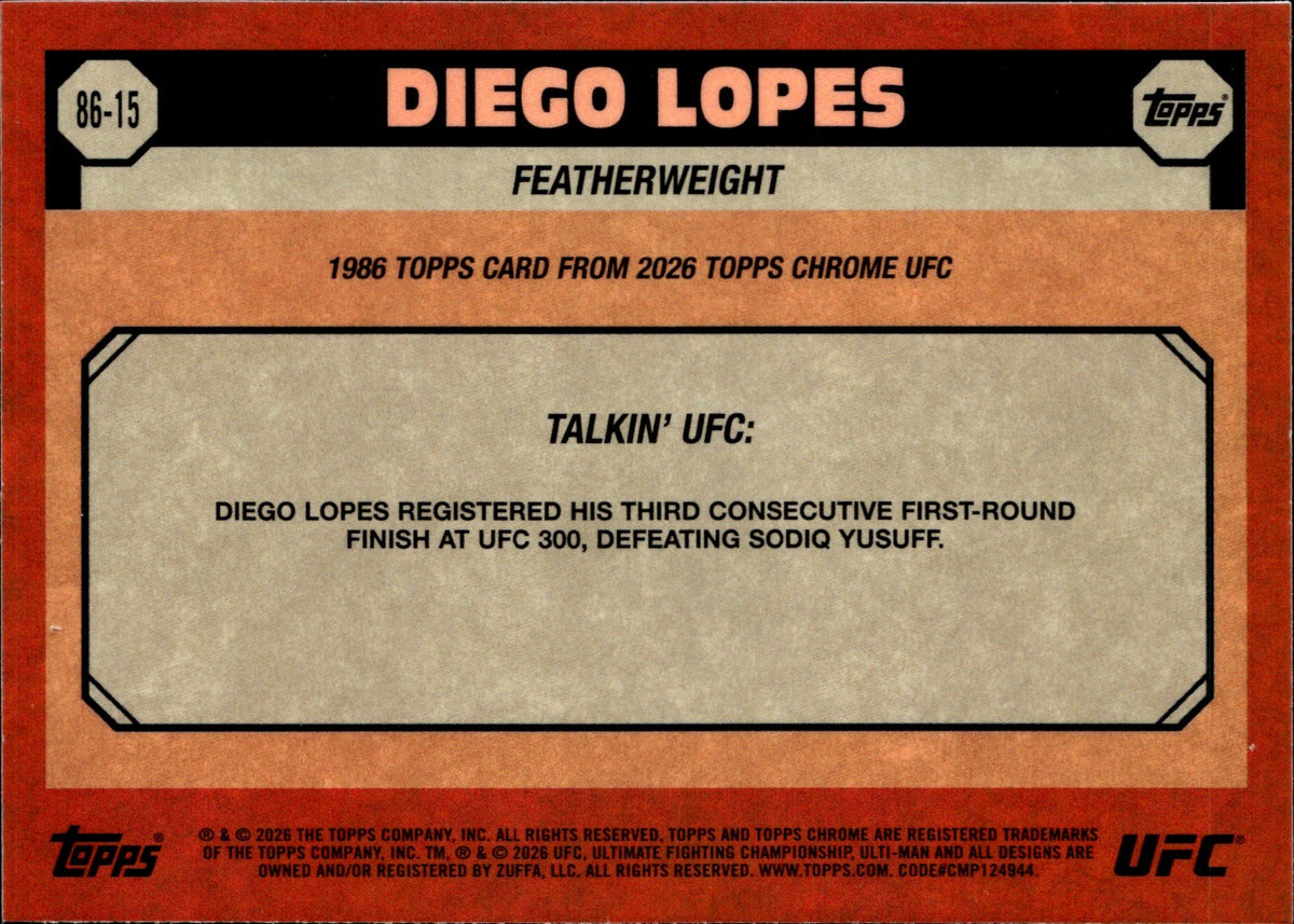 Diego Lopes 1986 Topps 86 15 Topps Chrome UFC   1986 Topps NM1