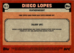 Diego Lopes 1986 Topps 86 15 Topps Chrome UFC   1986 Topps NM1