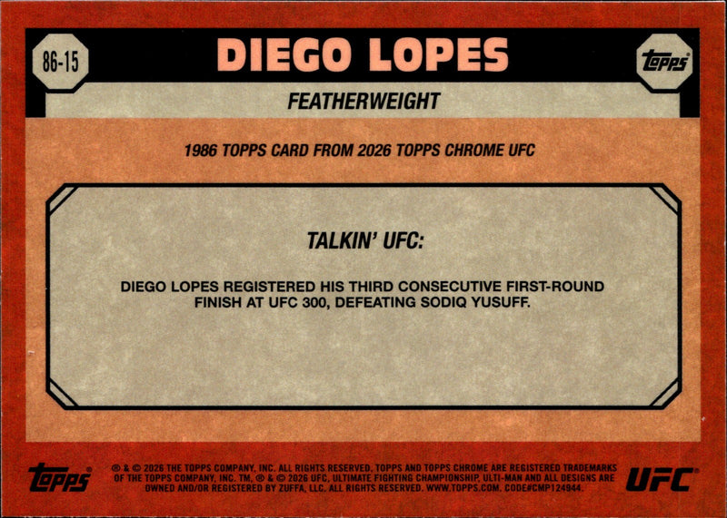 Diego Lopes 1986 Topps 86 15 Topps Chrome UFC   1986 Topps NM1