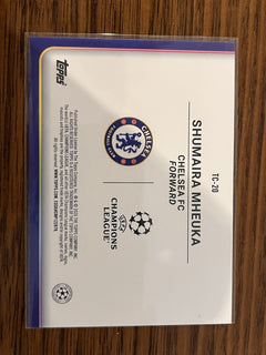 Topps UEFA Champions League Trophy Chasers Rookie Insert Shumaira Mheuka TC 202