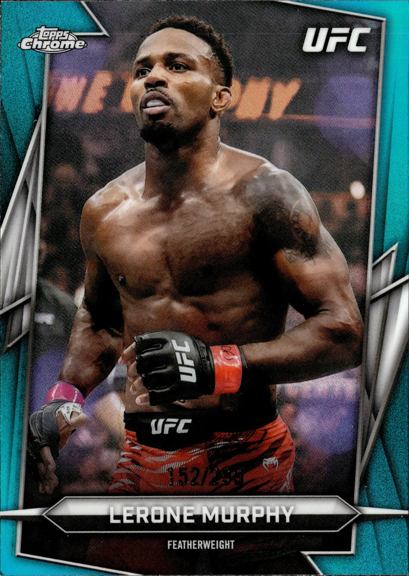 Lerone Murphy Teal Refractor Topps Chrome UFC 152/199   Teal Refractor 190 NM0