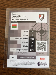 Topps Premier League Dango Ouattara Pro Precision Parallel AFC Bournemouth #4032