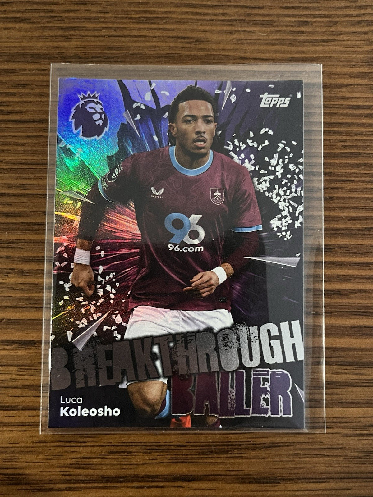 Topps Premier League Breakthrough Baller Insert Luca Koleosho Burnley FC #3240