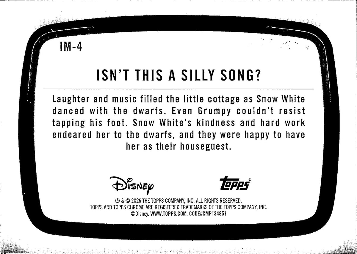 Isn't This a Silly Song? Base Topps Chrome Disney   Iconic Moments IM 4 NM1