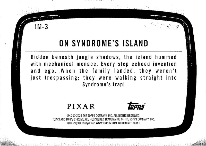 On Syndrome's Island Base Topps Chrome Disney   Iconic Moments IM 3 NM1
