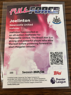 Joelinton Full Force Foil Topps Premier League 2025/26 Newcastle United 2332