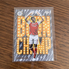 Topps Bukayo Saka Born Champ BC 1 Arsenal FC UEFA Champions League Insert0