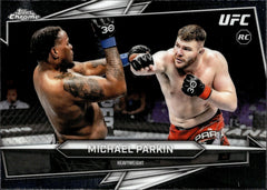 Michael Parkin Base 52 Topps Chrome NM0